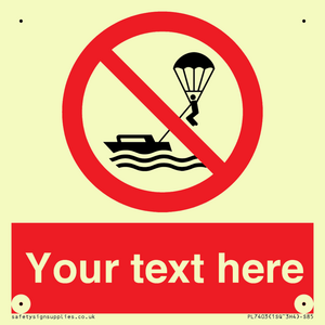 Custom No parasailing